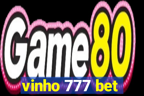 vinho 777 bet